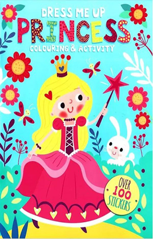 Dress Me Up Colouring and Activity Book - Princess